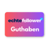 Echte Follower - Guthaben